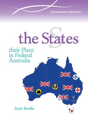 cover image of The States: Their Part in Federal Australia